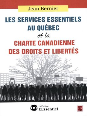 cover image of Services essentiels au Québec et la Charte canadienne des des droits et libertés